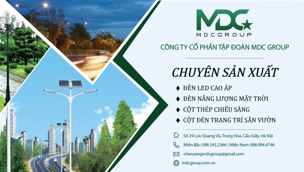 MDC Lighting - Địa chỉ cung cấp cột đèn đường uy tín, chất lượng hàng đầu Việt Nam 